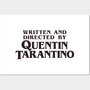 Written and Directed by Quentin Tarantino Posters and Art